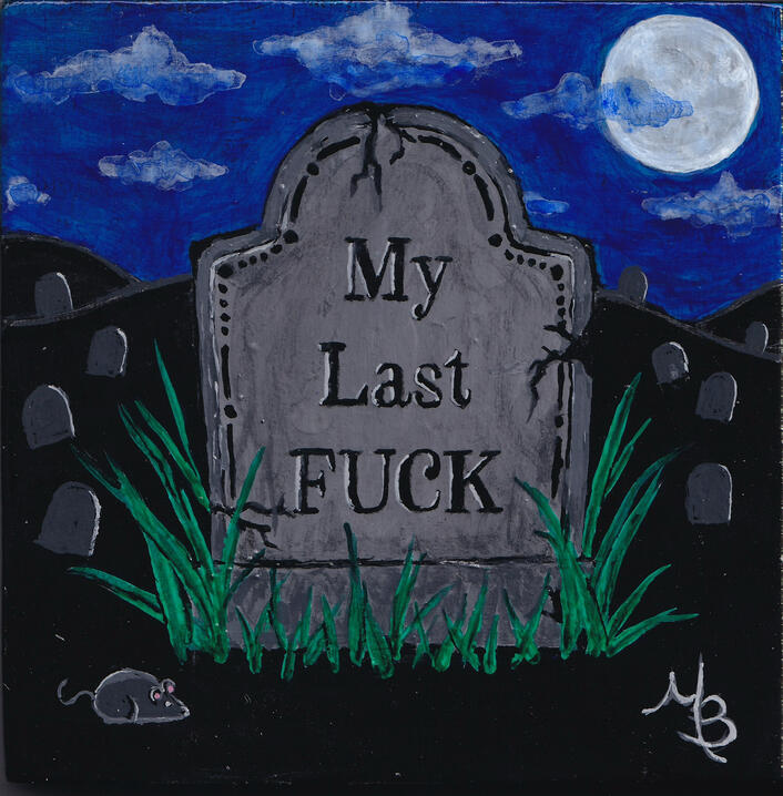 My Last Fuck